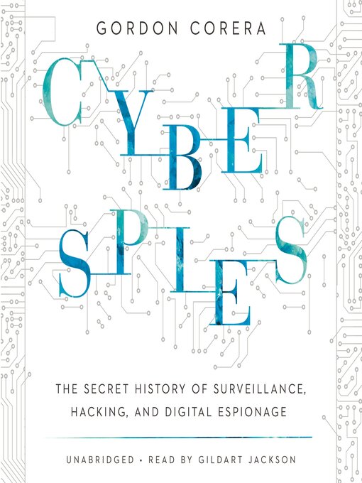 Title details for Cyberspies by Gordon Corera - Wait list
